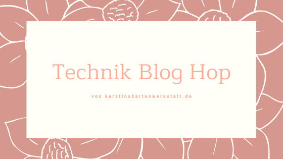 15. Technik Blog Hop